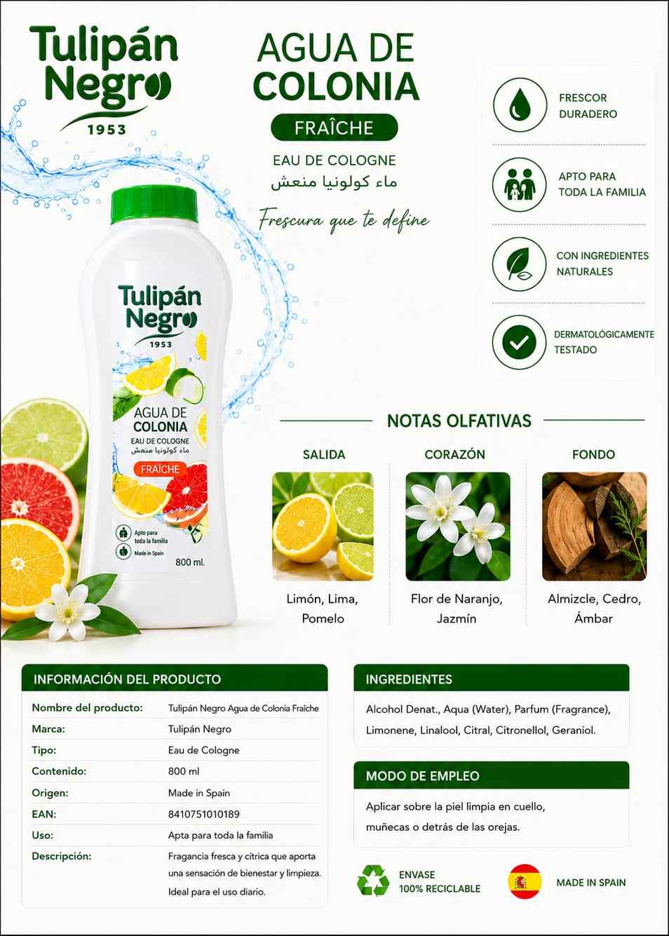 Eau de Cologne Tulipán Negro Fraîche 800 ml